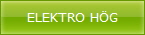 ELEKTRO H�G
